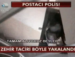 Postacı kılığında uyuşturucu baskını!